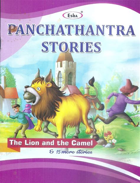 Panchathantra Stories The Lion And The Camel By Esha Publications