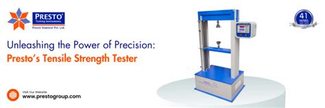 Unleashing The Power Of Precision Prestos Tensile Strength Tester