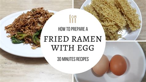 Fried Ramen Noodles With Egg Easy Recipe Any One Can Do Youtube