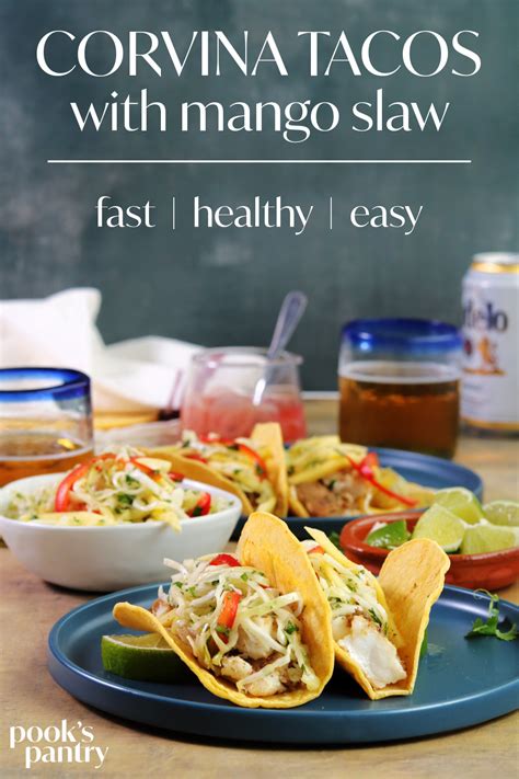 Corvina tacos with mango slaw - Pook's Pantry Recipe Blog