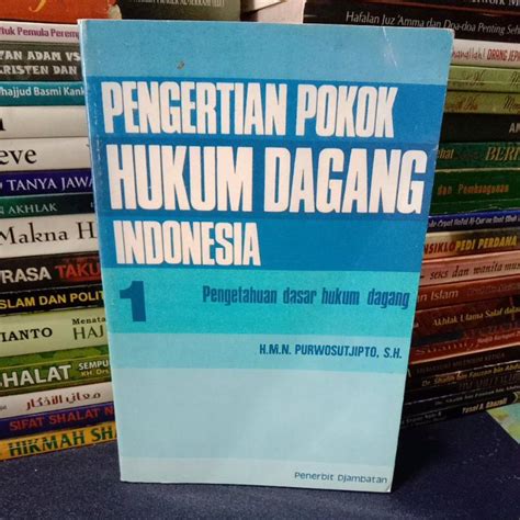 Jual Buku Original PENGERTIAN POKOK HUKUM DAGANG INDONESIA 1