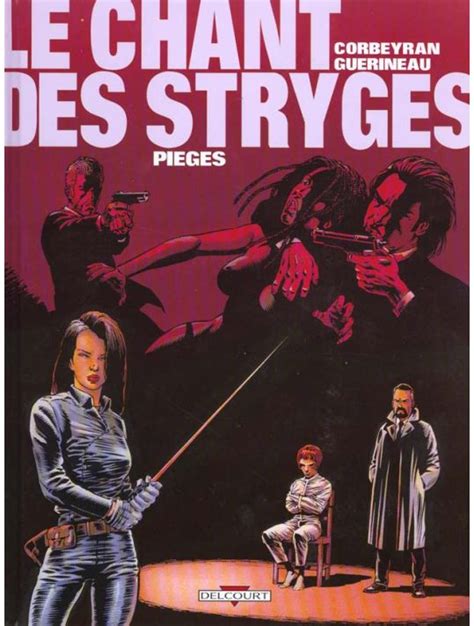 Le Chant Des Stryges Tome 2