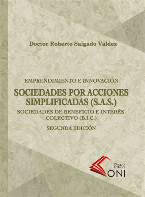 Sociedades Por Acciones Simplificadas S A S Segunda Edici N