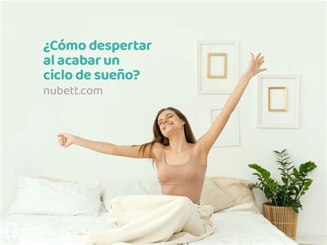 Como Despertar Al Acabar Un Ciclo De Sueño