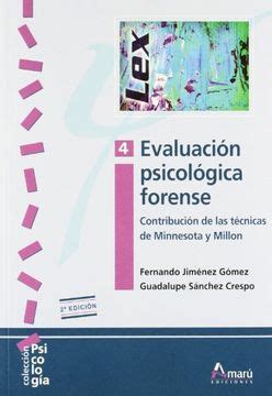 Libro Evaluaci N Psicol Gica Forense Contribuci N De Las T Cnicas De