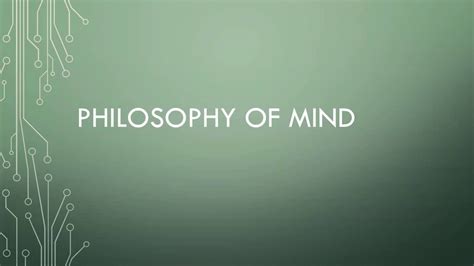 Introduction To Philosophy Of Mind Youtube