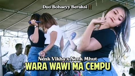 Lagu Bima Wara Wawi Ma Cempu Duo Kembar Boh Ey Nenk Vikha X Nenk