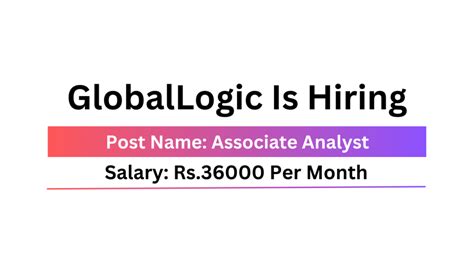 GlobalLogic Is Hiring Work From Office Job Associate Analyst Job