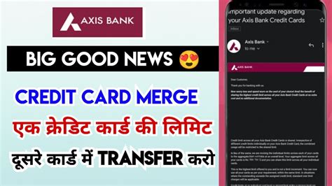 Axis Bank Credit Card Limit Share Axis Bank Credit Card Limit Merge