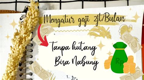 Cara Mengatur Keuangan Rumah Tangga Dengan Gaji Juta Budgeting