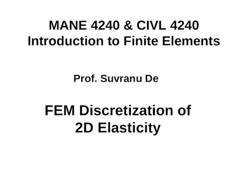 PPT Finite Element Formulation Of 2D Elasticity DOKUMEN TIPS