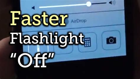 Turn Off Your Flashlight Faster In Ios 7—without Using Control Center [how To] Youtube