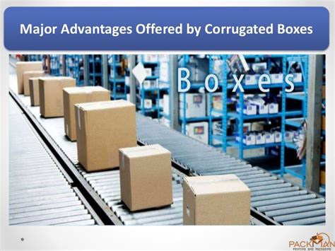 Major Advantages Offered by Corrugated Boxes