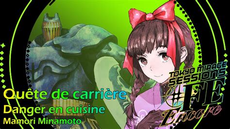 Tokyo Mirage Sessions Fe Encore Qu Te De Carri Re Mamori Minamoto