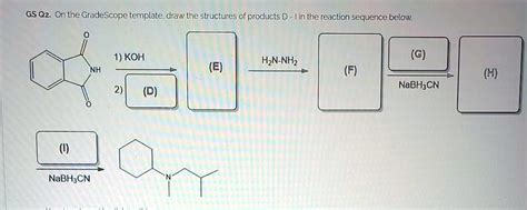 SOLVED GS Qz On The GradeScope Template Draw The Structures Of