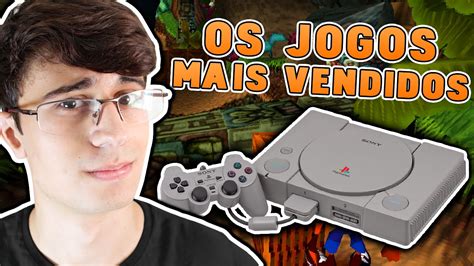 OS JOGOS MAIS VENDIDOS DO PLAYSTATION 1 YouTube