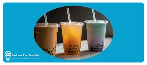 Bubble Tea Business Plan Template And Example