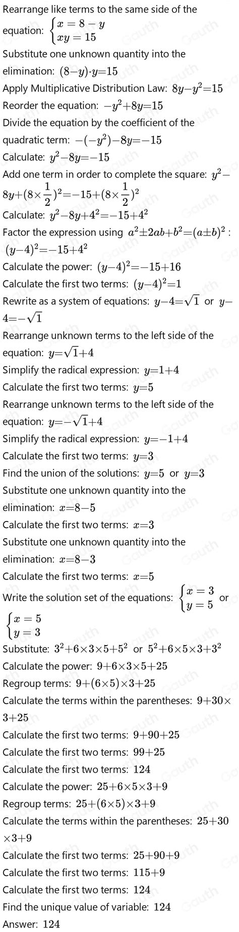 Solved If X Y 8 And Xy 15 What Is The Value Of X 2 6xy Y 2 ？ A 64 B 109 C 124 D 120