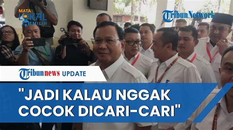 Prabowo Merasa Heran Soal Gugatan Batas Usia Capres Cawapres Begini