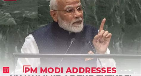 Pm Modi Addresses Un Summit Of The Future Live The Economic Times