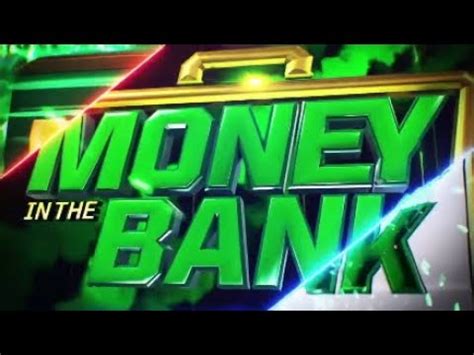 Wwe K Money In The Bank Trailer Youtube