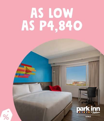 Smac Park Inn By Radisson Iloilo As Low As P A Night At Park Inn