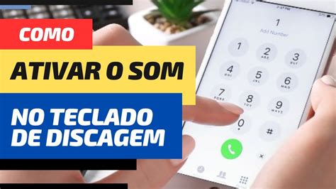 Como Ativar O Som Do Teclado De Discagem No Celular Samsung YouTube