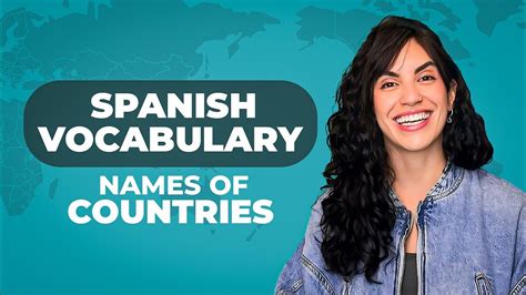 Learn Names Of Countries In Spanish Spanish Lessons Youtube