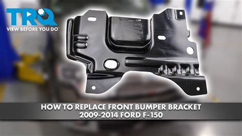 How To Replace Front Bumper Bracket 2009 2014 Ford F 150 YouTube