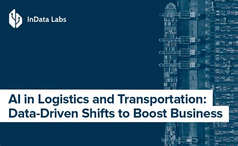 Ai In Logistics And Transportation Indata Labs