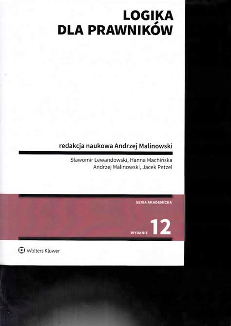 Logika Dla Prawnik W Malinowski Semiotyka Metodyka