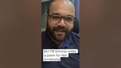 Pb Srinivas The Man Who Wrote A Poem For Neil Armstrong Youtube