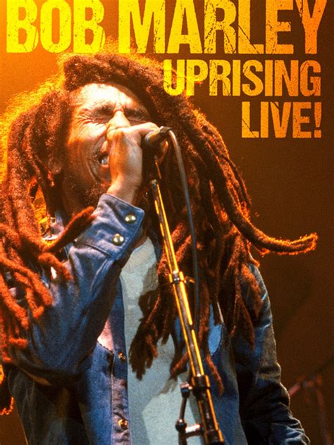 Prime Video: Bob Marley: Uprising Live