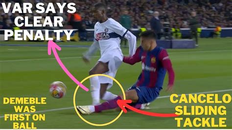 PSG Penalty Vs Barcelona Vs PSG After A SLIDING Tackle From Cancelo To