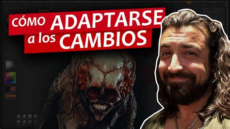 Cómo Adaptarse A Los Cambios Youtube