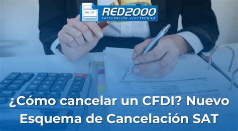 Motivos De Cancelaci N Cfdi Sat M Xico