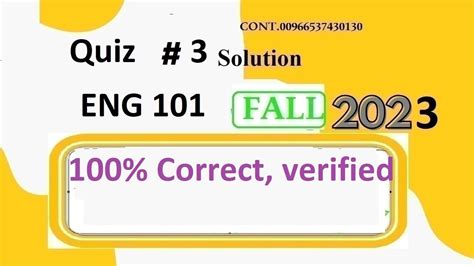 Eng 101 Quiz 3 Solution Fall 2023 Eng101 Quiz 3 Solution Fall 2023 Eng