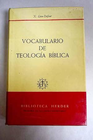 Vocabulario De Teología Bíblica by Xavier León Dufour AbeBooks