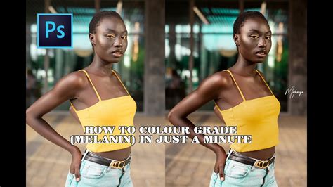 How To Color Grade Melanin In Min Youtube