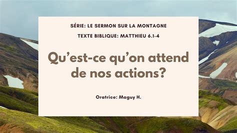 Qu Est Ce Qu On Attend De Nos Actions Matthieu Maguy H