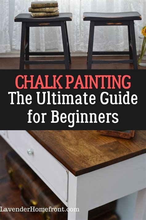 Check Out The Ultimate Guide To Chalk Painting For Beginners How To