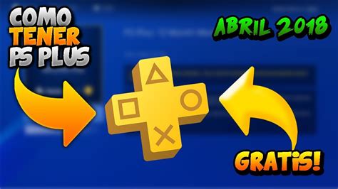 NO FUNCIONA COMO TENER PLAYSTATION PLUS INFINITO GRATIS ABRIL