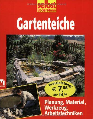 Selbst Ist Der Mann Gartenteiche Planung Material Werkzeug