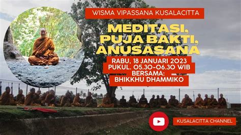 MEDITASI PUJA BAKTI ANUSASANA PAGI RABU 18 JANUARI 2023 YouTube