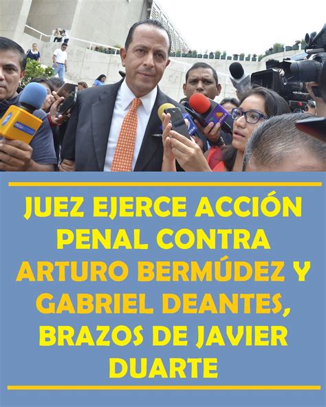 Desarmador Politico Juez Ejerce Acci N Penal Contra Arturo Berm Dez Y