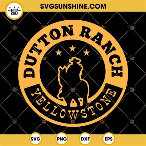 Yellowstone Dutton Ranch Svg Yellowstone Svg Png Dxf Eps Cut Files