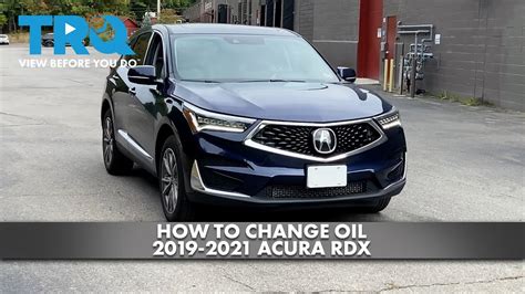 How To Change Oil 2019 2021 Acura Rdx Youtube