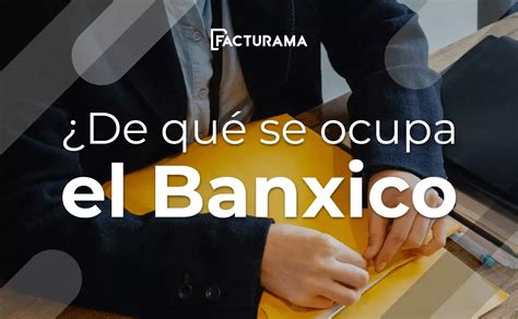 Banxico Y Su Aportaci N Al Sistema Financiero Mexicano