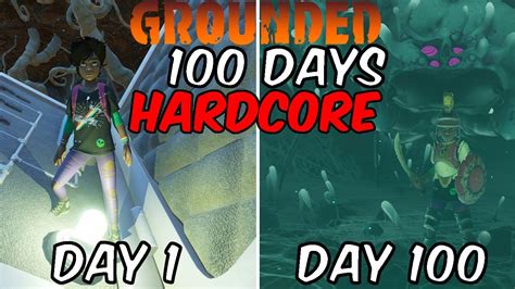 Grounded 100 Days Hardcore YouTube