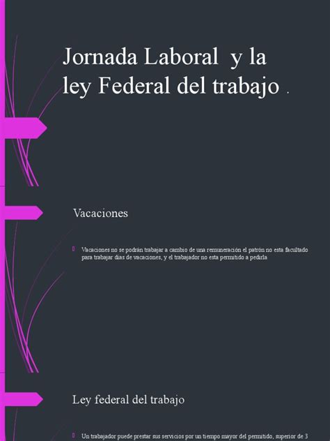 Jornada Laboral Y La Ley Federal Del Trabajo Pdf